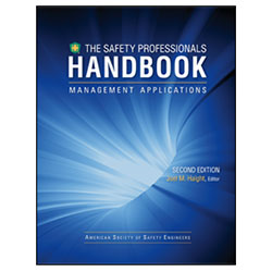Safety Professionals Handbook - Management Applications Volume I 2nd Edition - Digital Version
