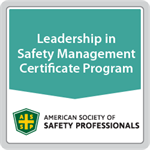 Leadership in Safety Management Certificate Program Enrollment