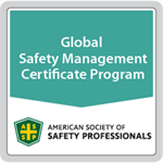 Global Safety Management Certificate Program Enrollment 