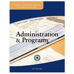 Accident Prevention Manual: Administration & Programs 14th Edition