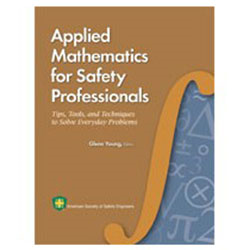 Applied Mathematics for Safety Professionals