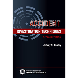Accident Investigation Techniques, 2nd - Print Version