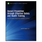 Hazard Prevention through Effective Safety & Health Training - Print Version